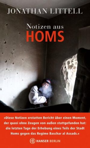 Notizen aus Homs | Bundesamt für magische Wesen