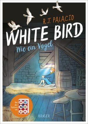 White Bird - Wie ein Vogel (Graphic Novel) | Bundesamt für magische Wesen