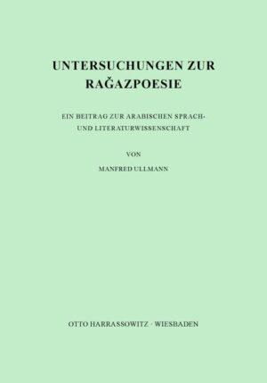 Untersuchungen zur Ragazpoesie | Manfred Ullmann