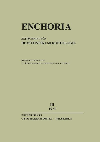 Enchoria III (1973) | Karl-Theodor Zauzich, Erich Lüddeckens, Heinz-Josef Thissen