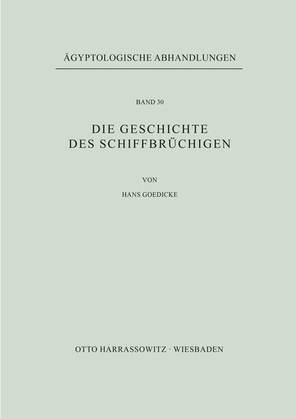 Die Geschichte des Schiffbrüchigen | Hans Goedicke