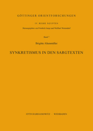 Synkretismus in den Sargtexten | Brigitte Altenmüller