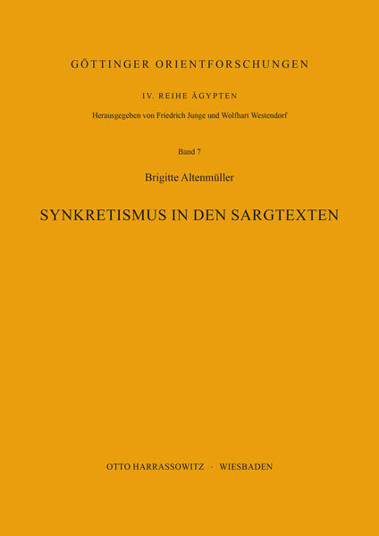 Synkretismus in den Sargtexten | Brigitte Altenmüller