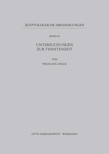 Untersuchungen zur Thinitenzeit | Wolfgang Helck