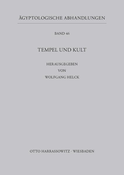 Tempel und Kult | Wolfgang Helck