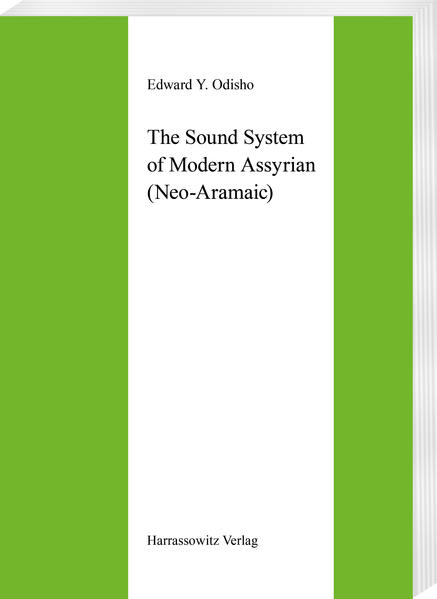 The Sound System of Modern Assyrian (Neo-Aramaic) | Edward Y Odisho