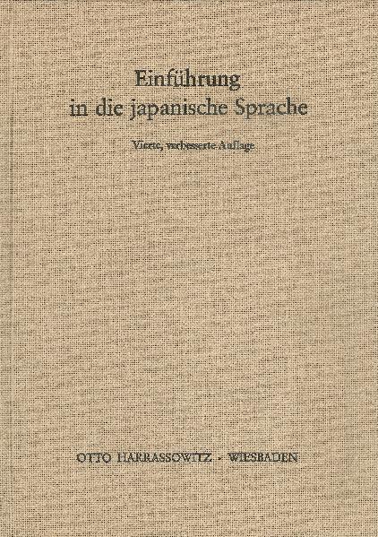 Einführung in die japanische Sprache | Michio Fujiwara, Bruno Lewin, Wolfram Müller-Yokota