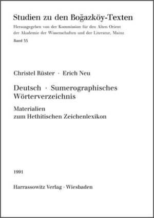 Deutsch-Sumerographisches Wörterverzeichnis | Christel Rüster, Erich Neu