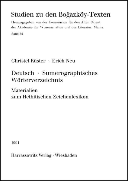 Deutsch-Sumerographisches Wörterverzeichnis | Christel Rüster, Erich Neu