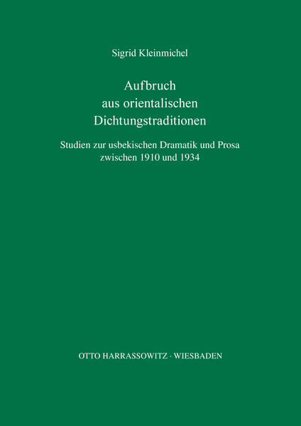 Aufbruch aus orientalischen Dichtungstraditionen | Sigrid Kleinmichel