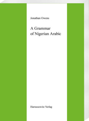 A Grammar of Nigerian Arabic | Jonathan Owens