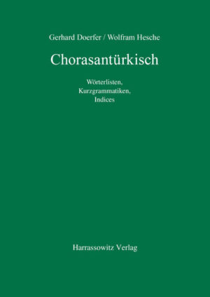 Chorasantürkisch | Gerhard Doerfer, Wolfram Hesche