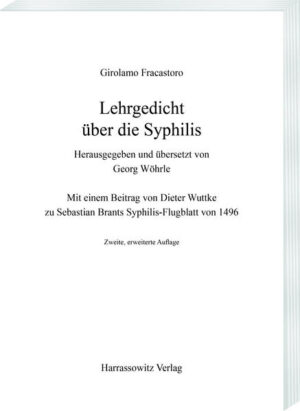 Lehrgedicht über die Syphilis | Georg Wöhrle, Girolamo Fracastoro, Dieter Wuttke