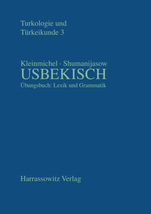 Übungsbuch Usbekisch | Sigrid Kleinmichel, Atabei Shumanijasow