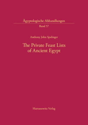 The Private Feast Lists of Ancient Egypt | Anthony J Spalinger