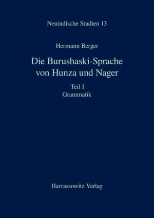 Die Burushaski-Sprache von Hunza und Nager | Hermann Berger