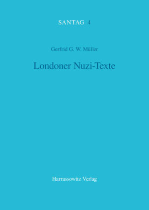 Londoner Nuzi-Texte | Gerfried G Müller