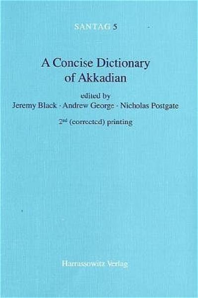 A Concise Dictionary of Akkadian | Nicholas Postgate, Jeremy Black, Andrew George