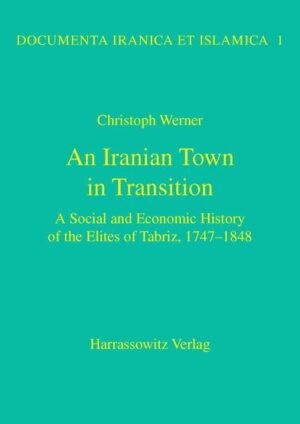 An Iranian Town in Transition | Christoph Werner