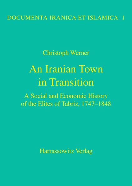 An Iranian Town in Transition | Christoph Werner