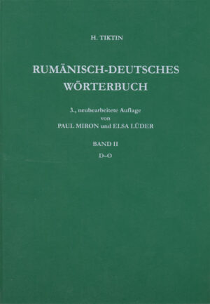 Rumänisch-Deutsches Wörterbuch | Elsa Lüder, Hariton Tiktin, Paul Miron