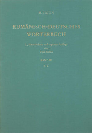 Rumänisch-Deutsches Wörterbuch | Elsa Lüder, Hariton Tiktin, Paul Miron