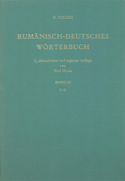 Rumänisch-Deutsches Wörterbuch | Elsa Lüder, Hariton Tiktin, Paul Miron