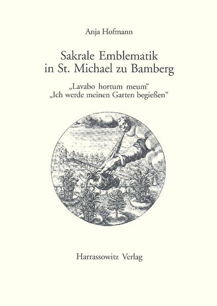 Sakrale Emblematik in St. Michael zu Bamberg | Anja Hofmann