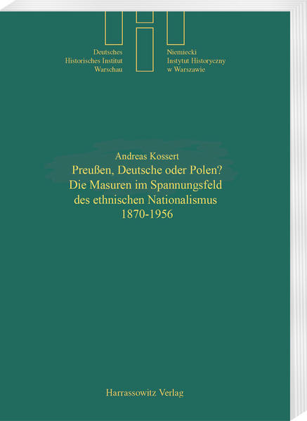 Preussen, Deutsche oder Polen? | Andreas Kossert