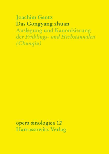 Das Gongyang zhuan | Joachim Gentz