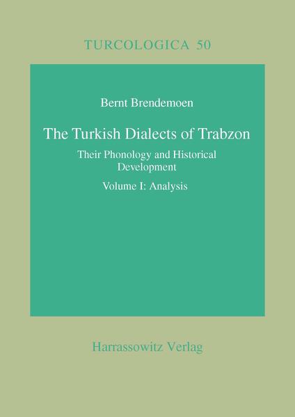 The Turkish Dialects of Trabzon | Bernt Brendemoen