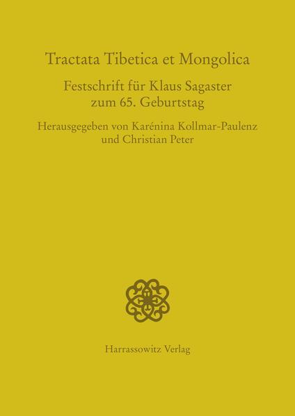 Tractata Tibetica et Mongolica | K Kollmar-Paulenz, C Peter