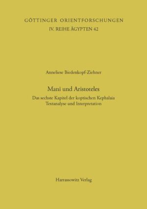 Mani und Aristoteles | Anneliese Biedenkopf-Ziehner