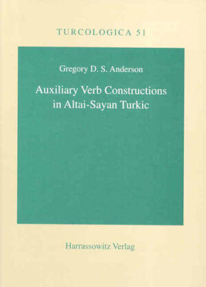 Auxiliary Verb Constructions in Altai-Sayan Turkic | Gregory D Anderson