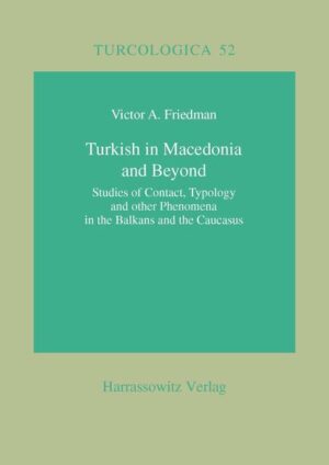 Turkish in Macedonia and Beyond | Victor A Friedman