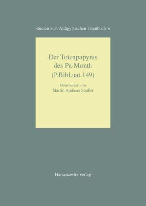 Der Totenpapyrus des Pa-Month (P. Bibl. nat. 149) | Martin A Stadler