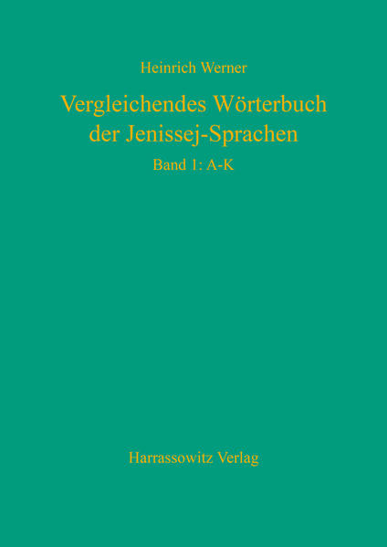 Vergleichendes Wörterbuch der Jenissej-Sprachen | Heinrich Werner
