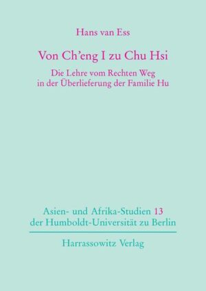 Von Ch'eng I zu Chu Hsi | Hans van Ess