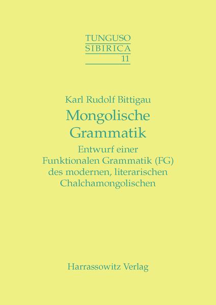 Mongolische Grammatik | Karl R Bittigau