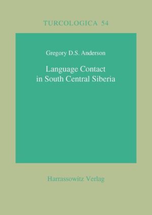Language Contact in South Central Siberia | Gregory D Anderson