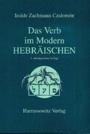 Das Verb im Modern-Hebräischen | Isolde Zachmann-Czalomón