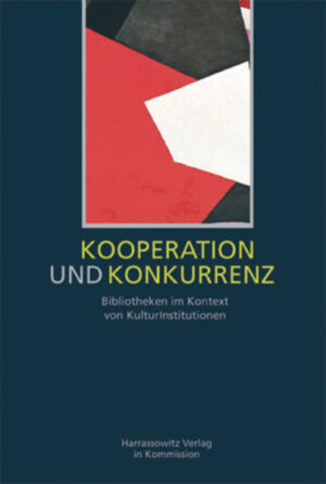 Kooperation und Konkurrenz | Peter Vodosek, Joachim F Leonhard