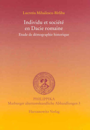 Individu et société en Dacie romain | Lucretiu Mihailescu-Birliba