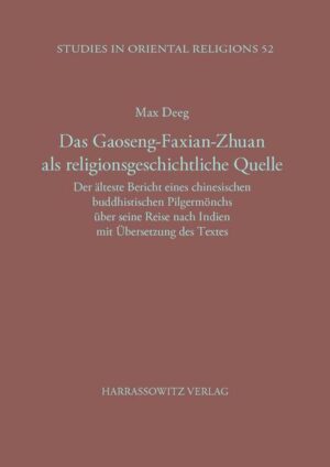 Das Gaoseng-Faxian-zhuan als religionsgeschichtliche Quelle | Bundesamt für magische Wesen