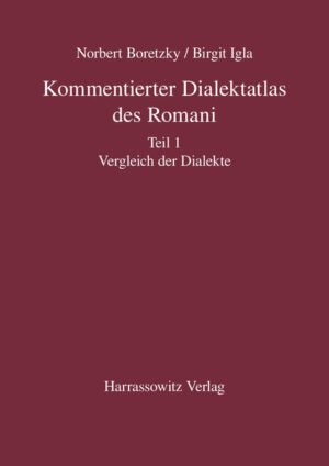 Kommentierter Dialektatlas des Romani | Norbert Boretzky, Birgit Igla