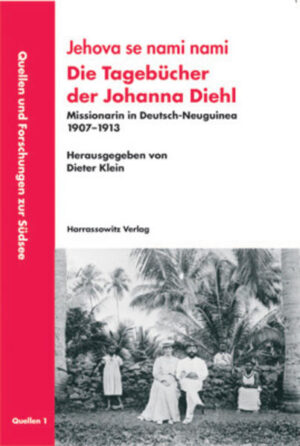 Jehova se nami nami /Die Tagebücher der Johanna Diehl | Dieter Klein