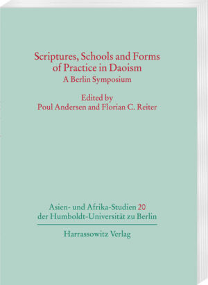 Scriptures, Schools and Forms of Practice in Daoism | Poul Andersen, Florian C Reiter