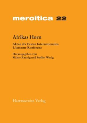 Afrikas Horn | Walter Raunig, Steffen Wenig