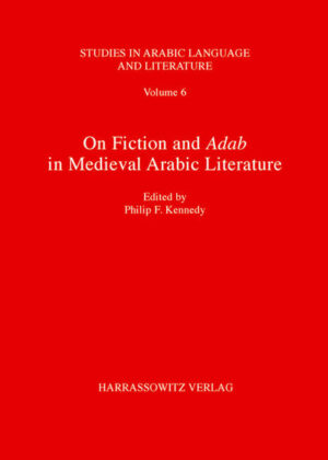 On Fiction and Adab in Medieval Arabic Literature | Philip F Kennedy