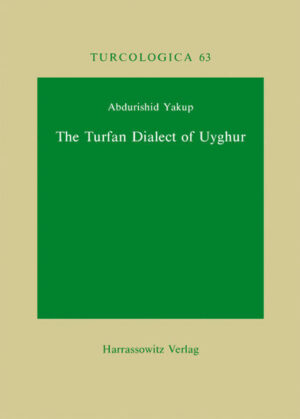 The Turfan Dialect of Uyghur | Abdurishid Yakup